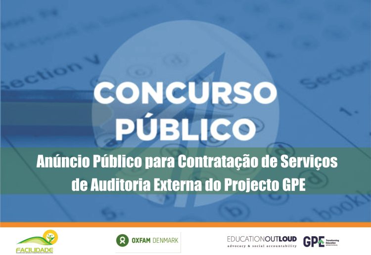 Anúncio Público para Contratação de Serviços de Auditoria Externa do Projecto GPE