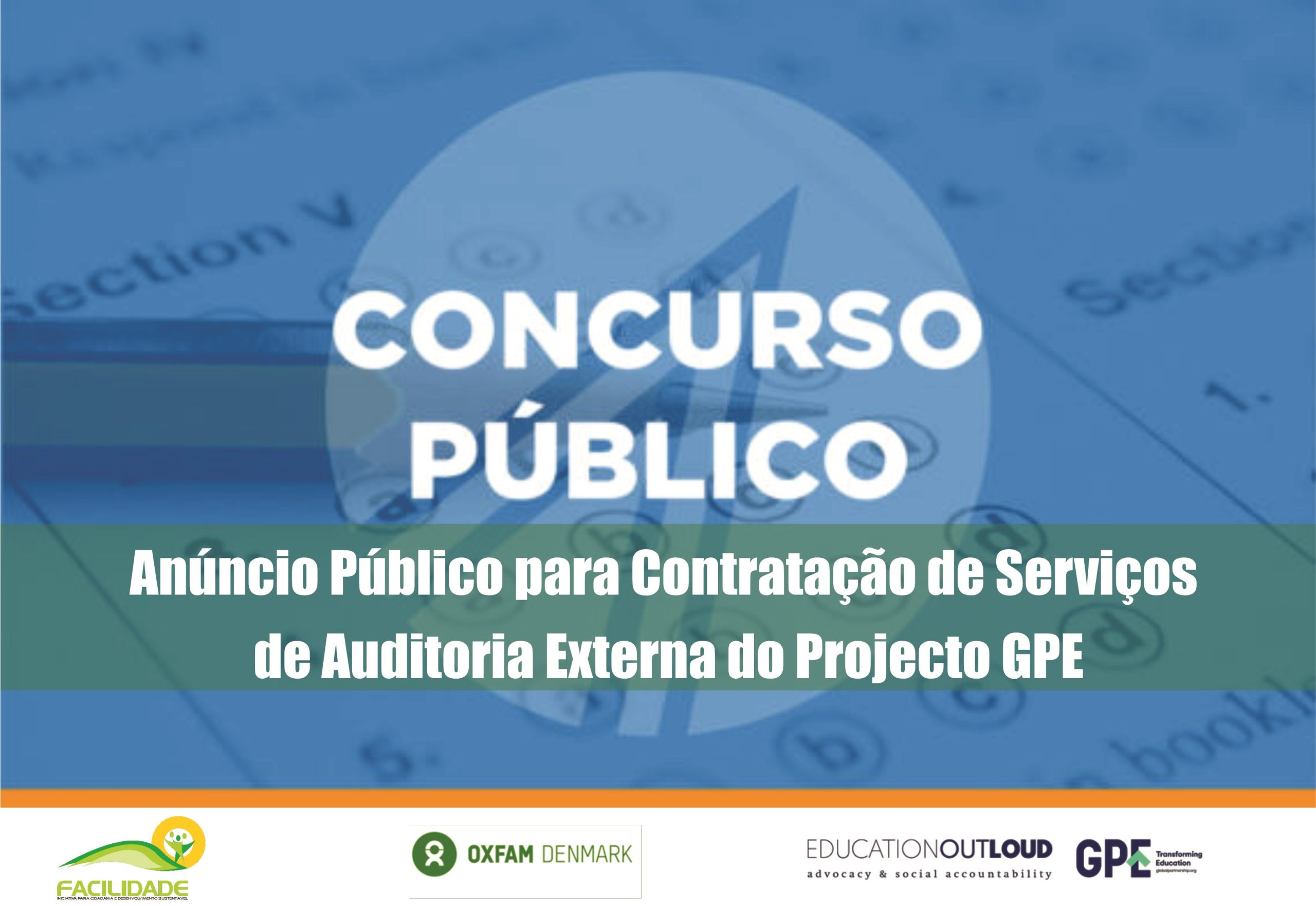 Anúncio Público para Contratação de Serviços de Auditoria Externa do Projecto GPE